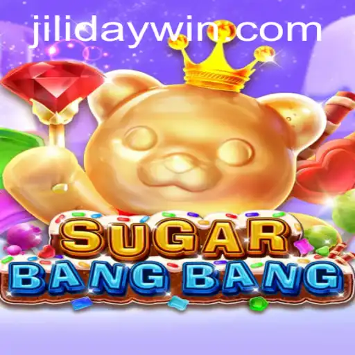 Unveiling SUGARBANGBANG: A Sweet Adventure with a Jiliday Twist