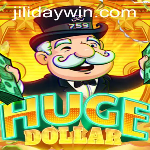HugeDollar: A Revolutionary Game Bringing Excitement to Jiliday